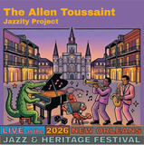The Allen Toussaint Jazzity Project Live at the 2026 New Orleans Jazz & Heritage Festival