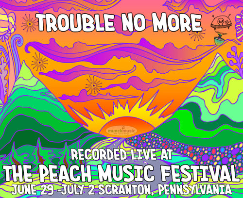 Trouble No More - Live at The 2023 Peach Music Festival