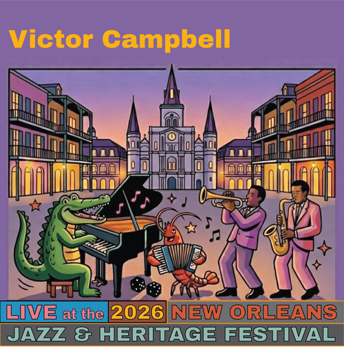 Victor Campbell Live at the 2026 New Orleans Jazz & Heritage Festival