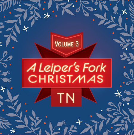 A Leiper's Fork Christmas Volume 2