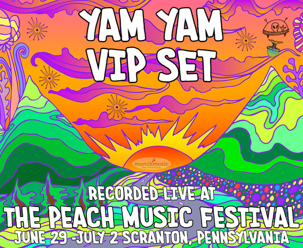 Yam Yam VIP Set - Live at The 2023 Peach Music Festival
