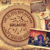 Galactic - Live at 2012 New Orleans Jazz & Heritage Festival