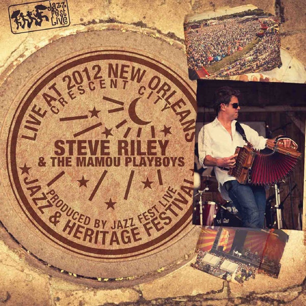 Steve Riley & The Mamou Playboys - Live at 2012 New Orleans Jazz & Heritage Festival
