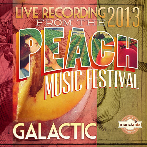 Galactic - Live at 2013 Peach Music Festival