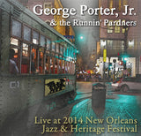 George Porter Jr & Runnin' Pardners - Live at 2014 New Orleans Jazz & Heritage Festival