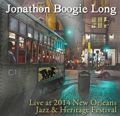 Jonathan Boogie Long - Live at 2014 New Orleans Jazz & Heritage Festival