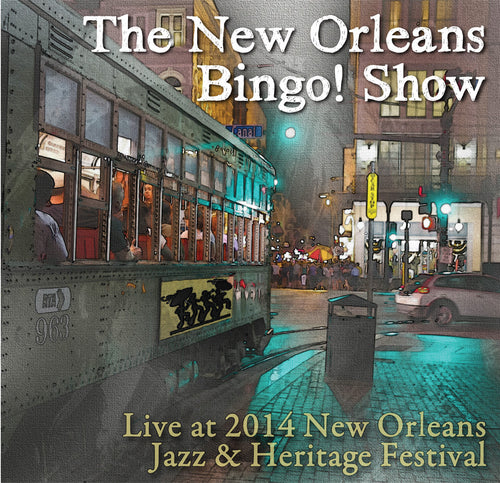 The New Orleans Bingo! Show - Live at 2014 New Orleans Jazz & Heritage Festival