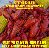 Steve Riley & the Mamou Playboys - Live at 2017 New Orleans Jazz & Heritage Festival