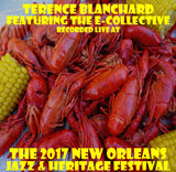 Terence Blanchard featuring the E-Collective - Live at 2017 New Orleans Jazz & Heritage Festival