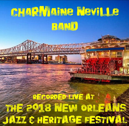 Charmaine Neville Band - Live at 2018 New Orleans Jazz & Heritage Festival