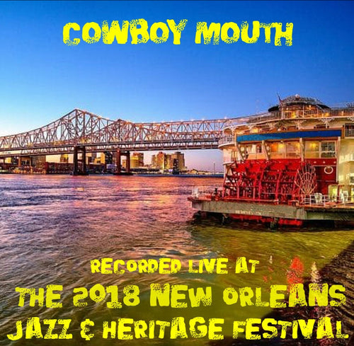 Cowboy Mouth - Live at 2018 New Orleans Jazz & Heritage Festival