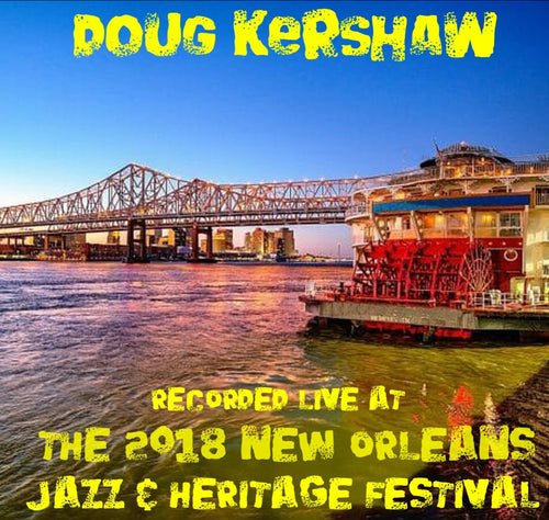 Doug Kershaw - Live at 2018 New Orleans Jazz & Heritage Festival