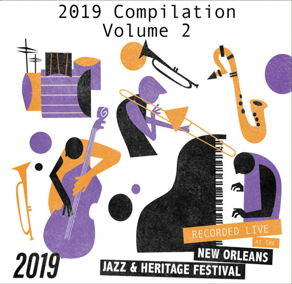 Compilation Volume 2 - Live at 2019 New Orleans Jazz & Heritage Festival