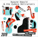 Dwayne Dopsie & the Zydeco Hellraisers - Live at 2019 New Orleans Jazz & Heritage Festival