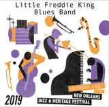 Little Freddie King Blues Band - Live at 2019 New Orleans Jazz & Heritage Festival