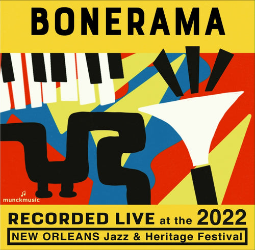 Bonerama- Live at 2022 New Orleans Jazz & Heritage Festival