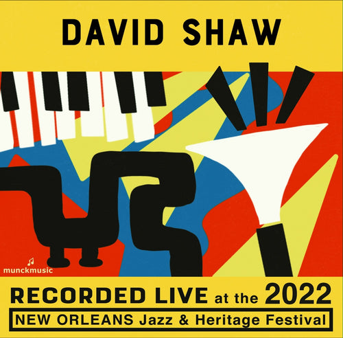 David Shaw - Live at 2022 New Orleans Jazz & Heritage Festival