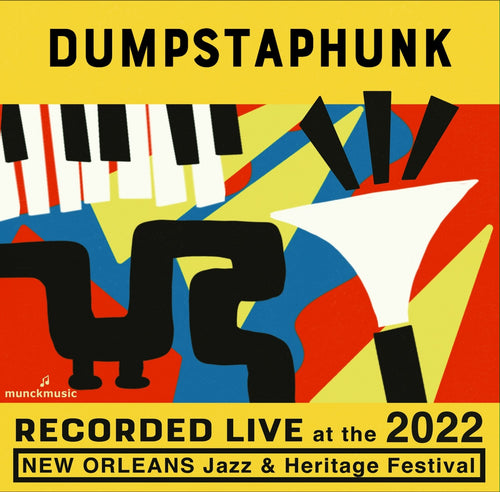 Dumpstaphunk - Live at 2022 New Orleans Jazz & Heritage Festival