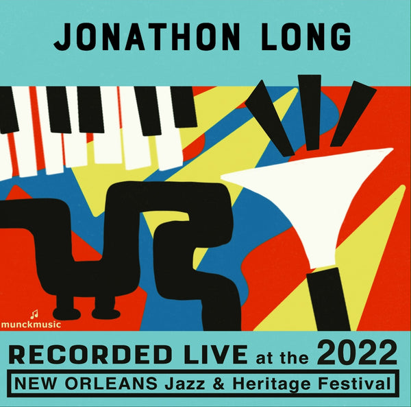 Jonathon Long - Live at 2022 New Orleans Jazz & Heritage Festival