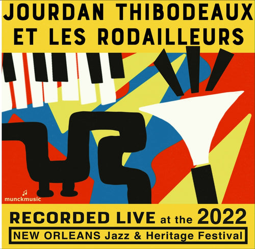 Jourdan Thibodeaux et les Rôdailleurs - Live at 2022 New Orleans Jazz & Heritage Festival