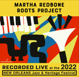 Martha Redbone Roots Project- Live at 2022 New Orleans Jazz & Heritage Festival