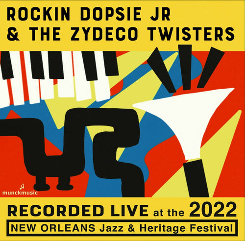 Rockin' Dopsie Jr & The Zydeco Twisters - Live at 2022 New Orleans Jazz & Heritage Festival