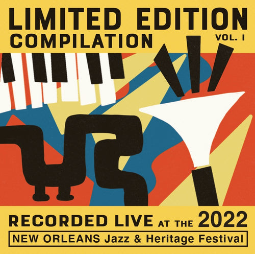 Limited Edition Jazz Fest Live Vinyl Compilation Vol 1 - Live at 2022 New Orleans Jazz & Heritage Festival