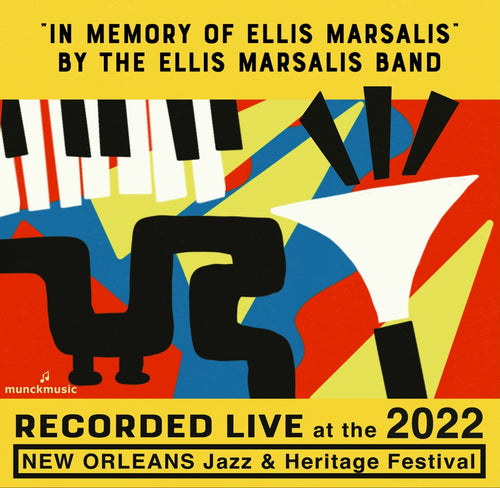 In Memory of Ellis Marsalis with the Ellis Marsalis Band - Live at 2022 New Orleans Jazz & Heritage Festival