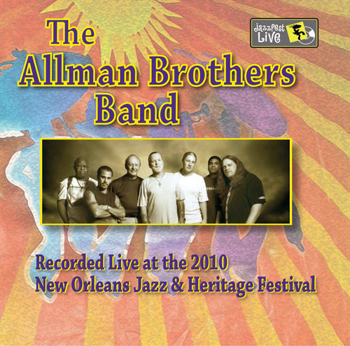 The Allman Brothers Band - Live at 2010 New Orleans Jazz & Heritage Festival