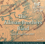 Allman Brothers Band - Live at 2007 New Orleans Jazz & Heritage Festival