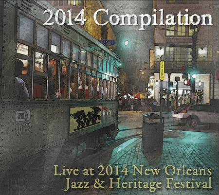 Compilation: Live at 2008 New Orleans Jazz & Heritage Festival