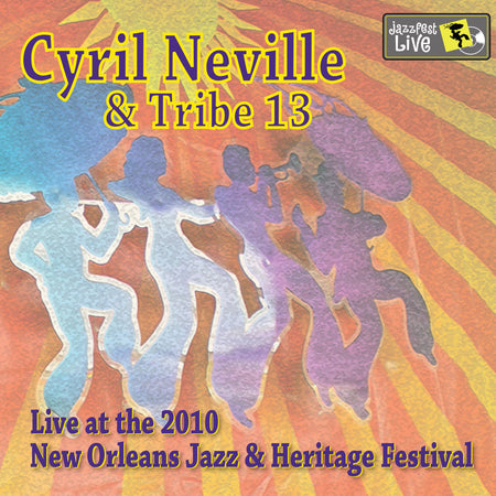 Voice Of The Wetlands - Live at 2010 New Orleans Jazz & Heritage Festival