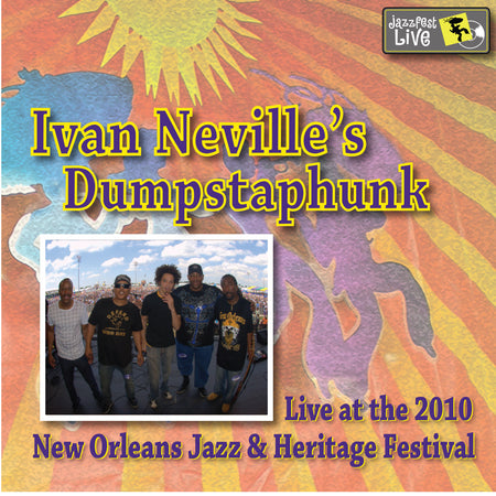 Voice Of The Wetlands - Live at 2010 New Orleans Jazz & Heritage Festival