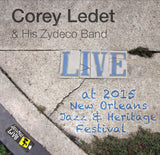 Corey Ledet and His Zydeco Band - Live at 2015 New Orleans Jazz & Heritage Festival