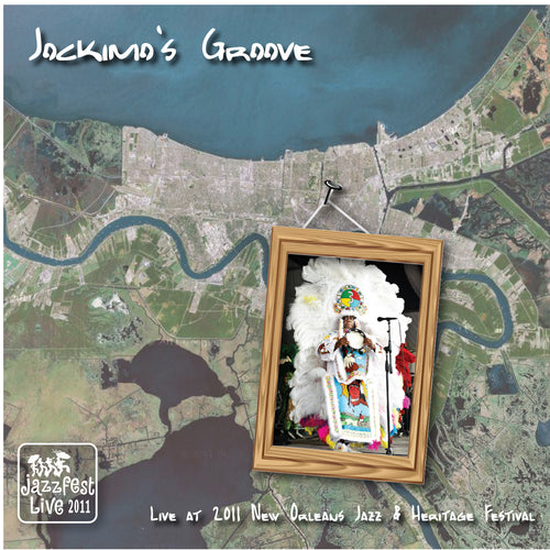 Jockimo's Groove - Live at 2011 New Orleans Jazz & Heritage Festival