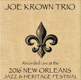 Joe Krown Trio - Live at 2016 New Orleans Jazz & Heritage Festival