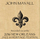John Mayall  - Live at 2016 New Orleans Jazz & Heritage Festival