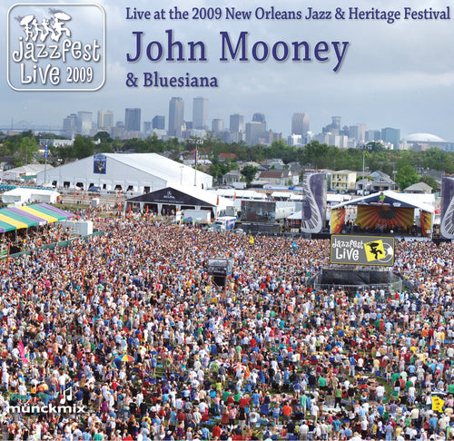 John Mooney & Bluesiana - Live at 2009 New Orleans Jazz & Heritage Festival