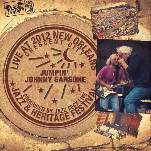 Jumpin' Johnny Sansone - Live at 2012 New Orleans Jazz & Heritage Festival