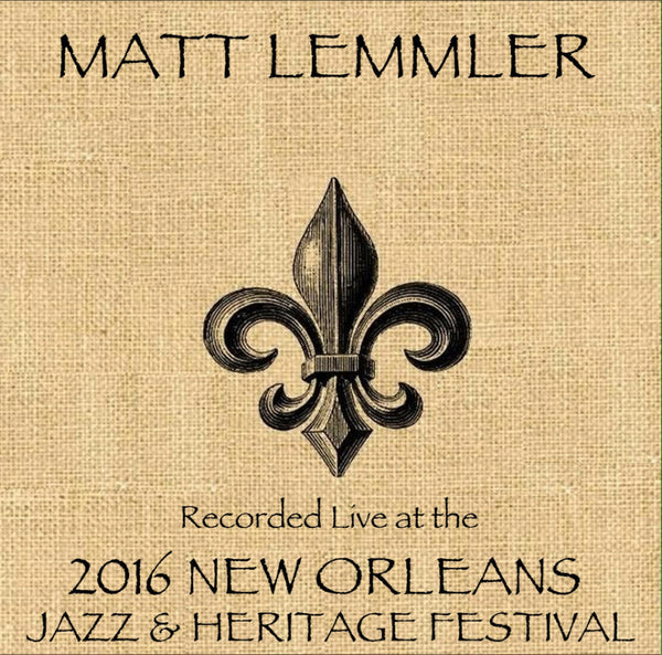 Matt Lemmier "The Music of Stevie Wonder" featuring Brian Blades - Live at 2016 New Orleans Jazz & Heritage Festival