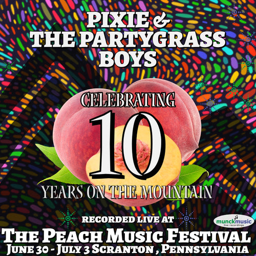 Pixie & The Partygrass Boys (Friday show) - Live at The 2022 Peach Music Festival