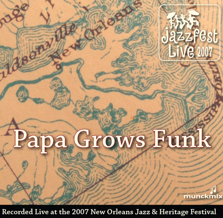 George Porter Jr. & Runnin' Pardners - Live at 2007 New Orleans Jazz & Heritage Festival