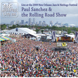 Paul Sanchez - Live at 2009 New Orleans Jazz & Heritage Festival