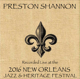 Preston Shannon - Live at 2016 New Orleans Jazz & Heritage Festival
