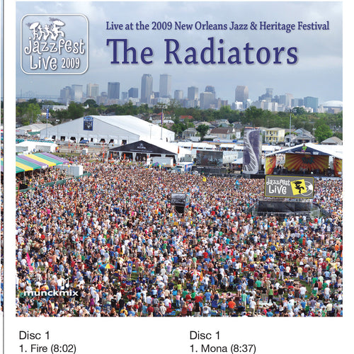 The Radiators - Live at 2009 New Orleans Jazz & Heritage Festival