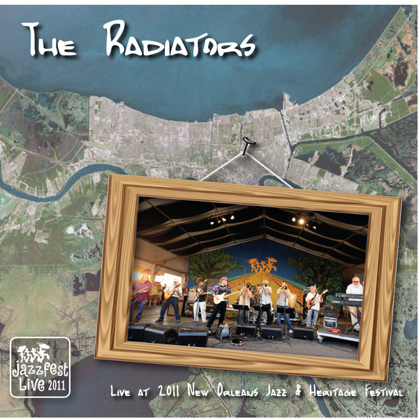 The Radiators - Live at 2011 New Orleans Jazz & Heritage Festival