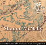 Shannon McNally - Live at 2007 New Orleans Jazz & Heritage Festival