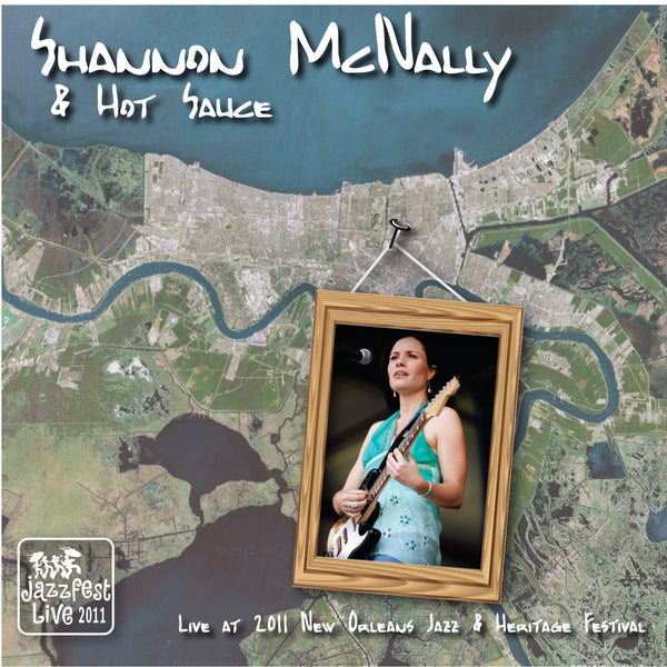 Shannon McNally - Live at 2011 New Orleans Jazz & Heritage Festival