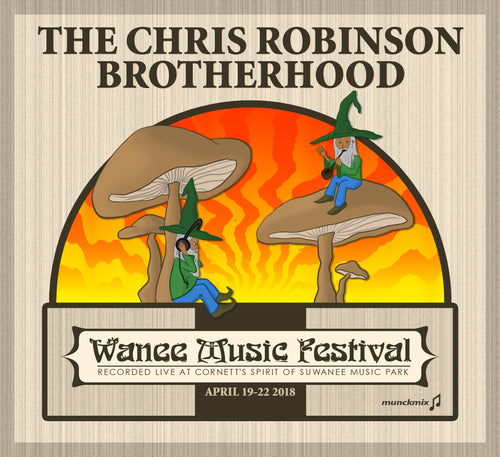 Chris Robinson Brotherhood  - Live at 2018 Wanee Music Festival